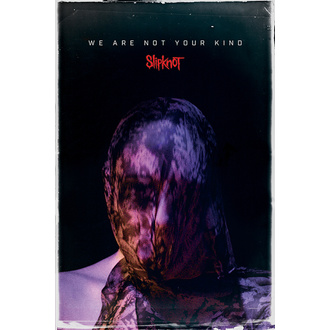 Poster SLIPKNOT - WE ARE NOT YOUR KIND - PYRAMID POSTERS - PP34585